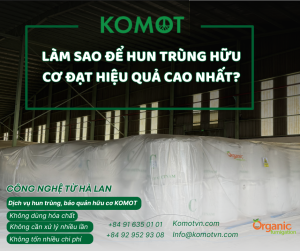 Hun trùng hữu cơ OxyLow cho nông sản xuất khẩu an toàn, hun trùng không hóa chất
